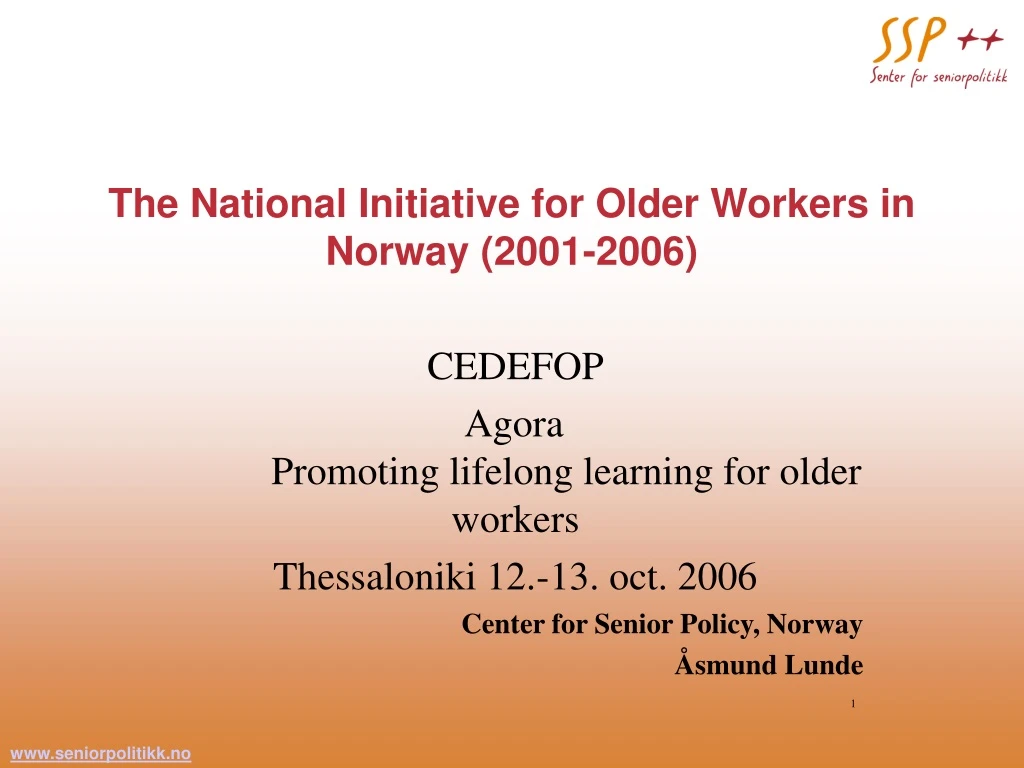 the national initiative for older workers in norway 2001 2006
