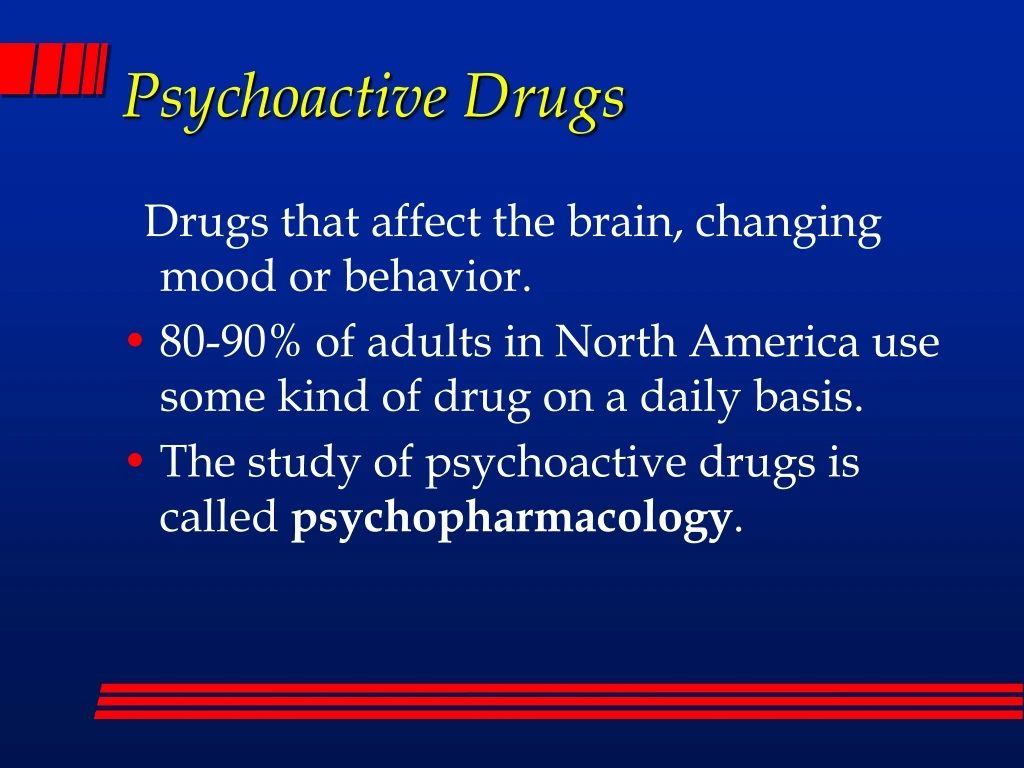 psychoactive drugs