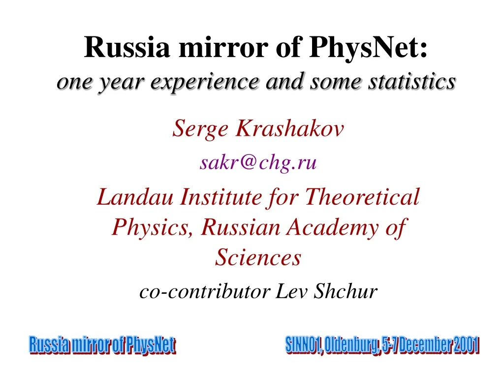 russia mirror of physnet one year experience and some statistics