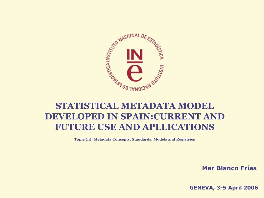 statistical metadata model developed in spain