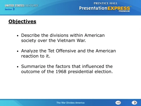 Describe the divisions within American society over the Vietnam War.