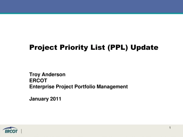 Project Priority List (PPL) Update
