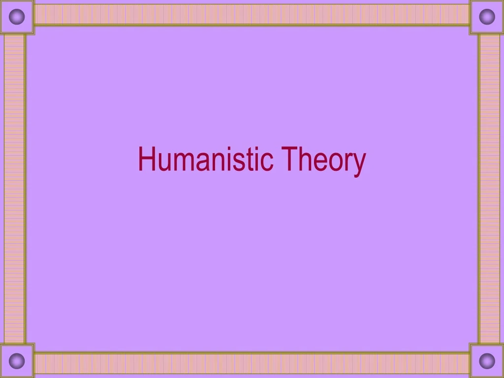 humanistic theory