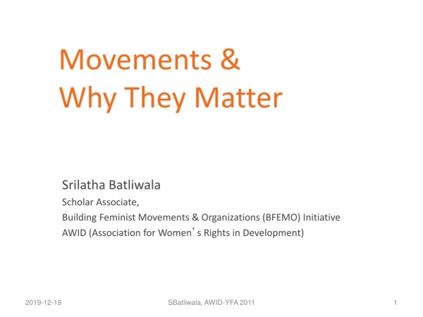 Movements &amp;  Why They Matter