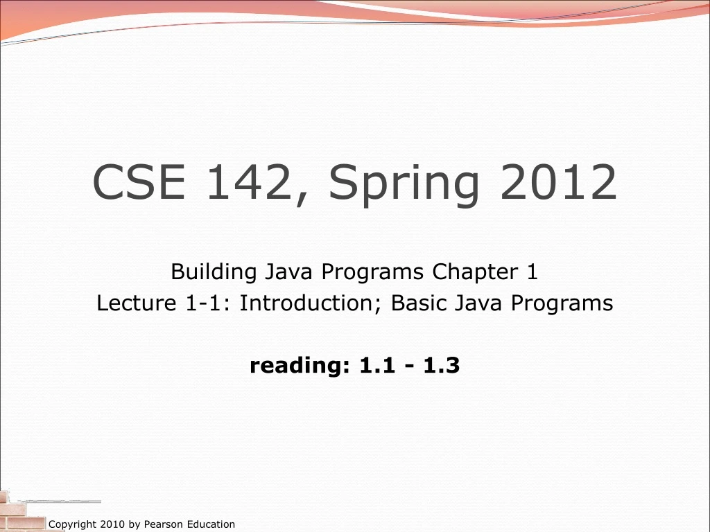 cse 142 spring 2012