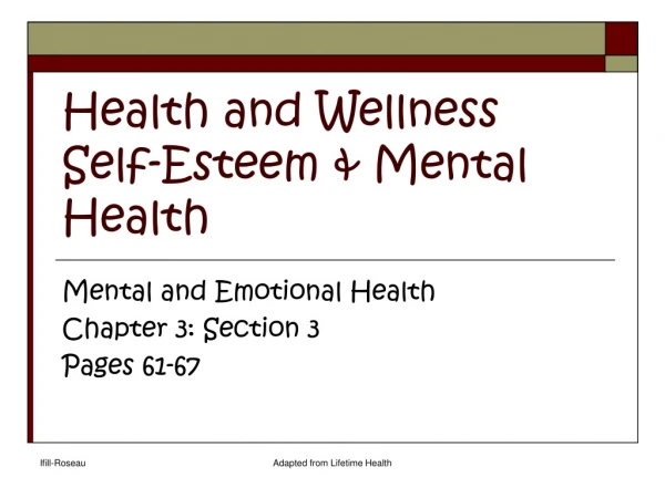 Health and Wellness Self-Esteem &amp; Mental Health