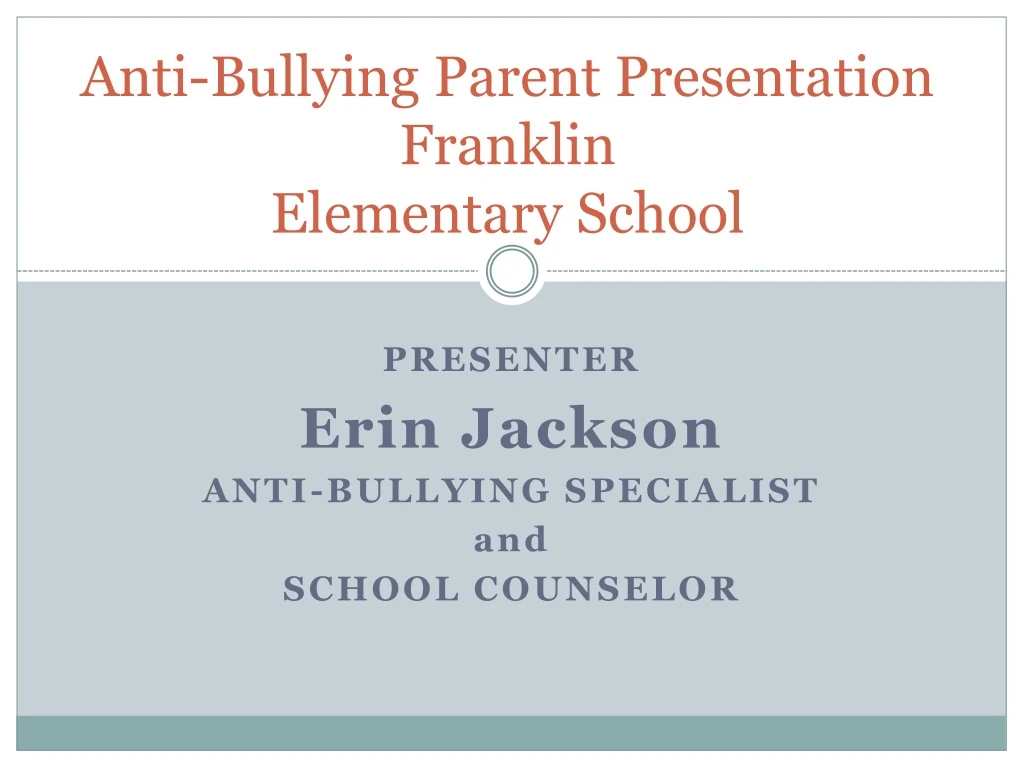 anti bullying parent presentation franklin elementary school