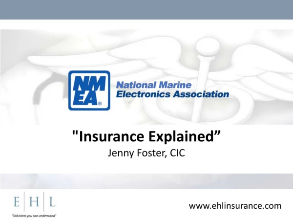 &quot;Insurance Explained” Jenny Foster, CIC