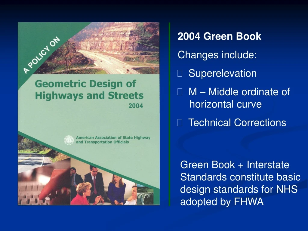 2004 green book changes include superelevation