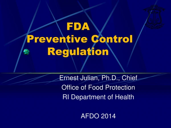 FDA  Preventive Control Regulation