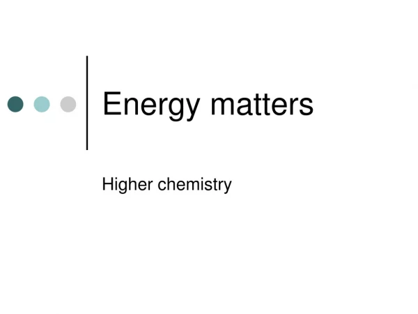 Energy matters