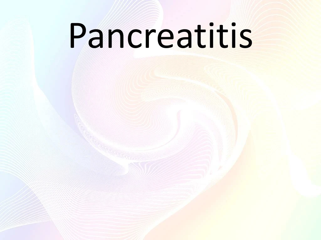 pancreatitis