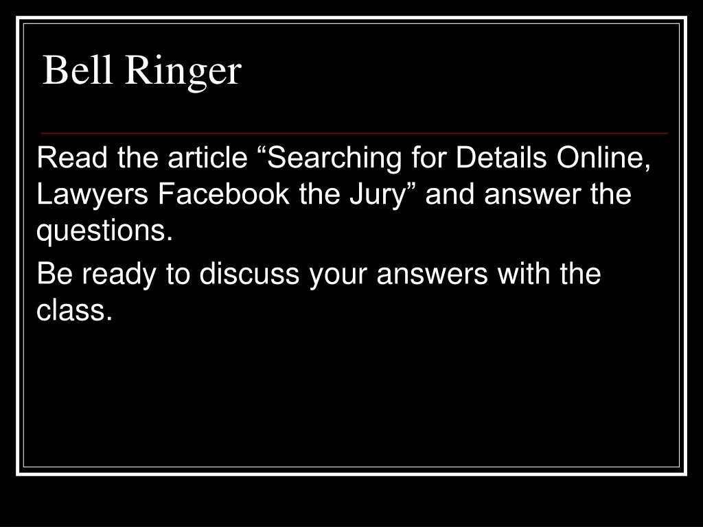 bell ringer