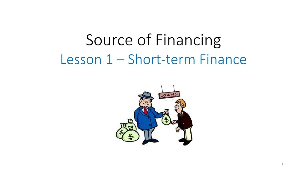 source of financing lesson 1 short term finance