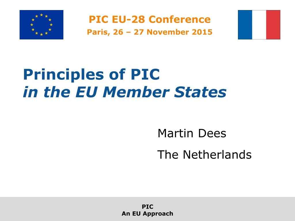 principles of pic in the eu member states
