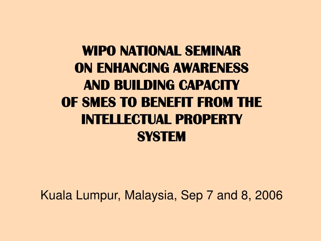 wipo national seminar on enhancing awareness