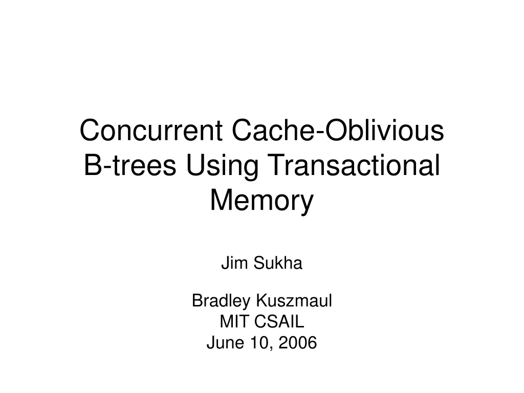 concurrent cache oblivious b trees using transactional memory