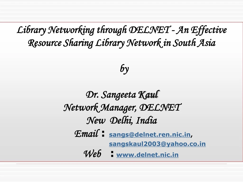 library networking through delnet an effective