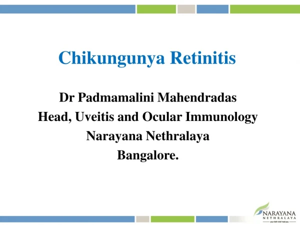 Chikungunya Retinitis