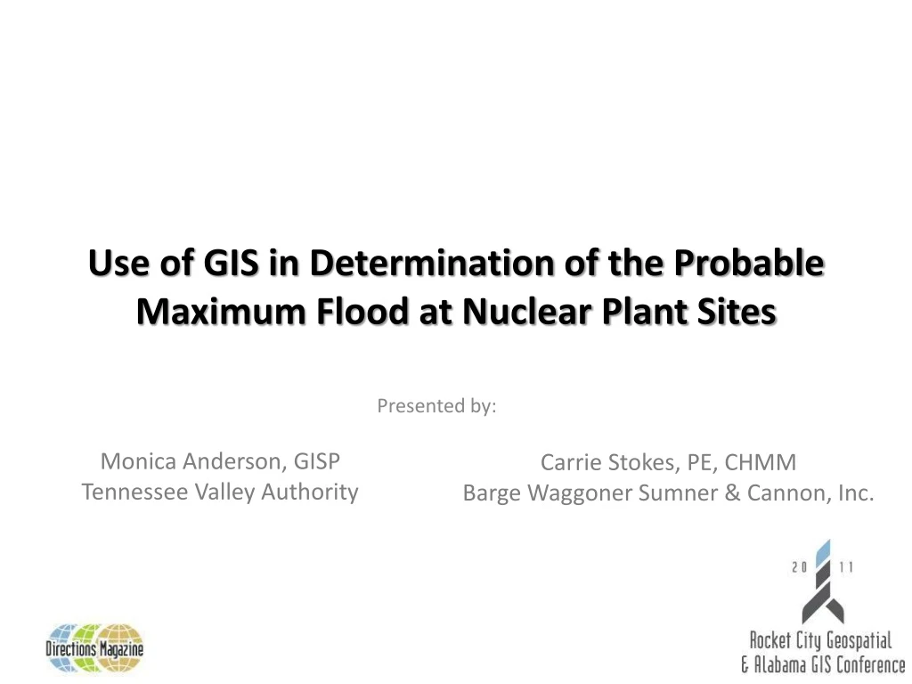 use of gis in determination of the probable maximum flood at nuclear plant sites