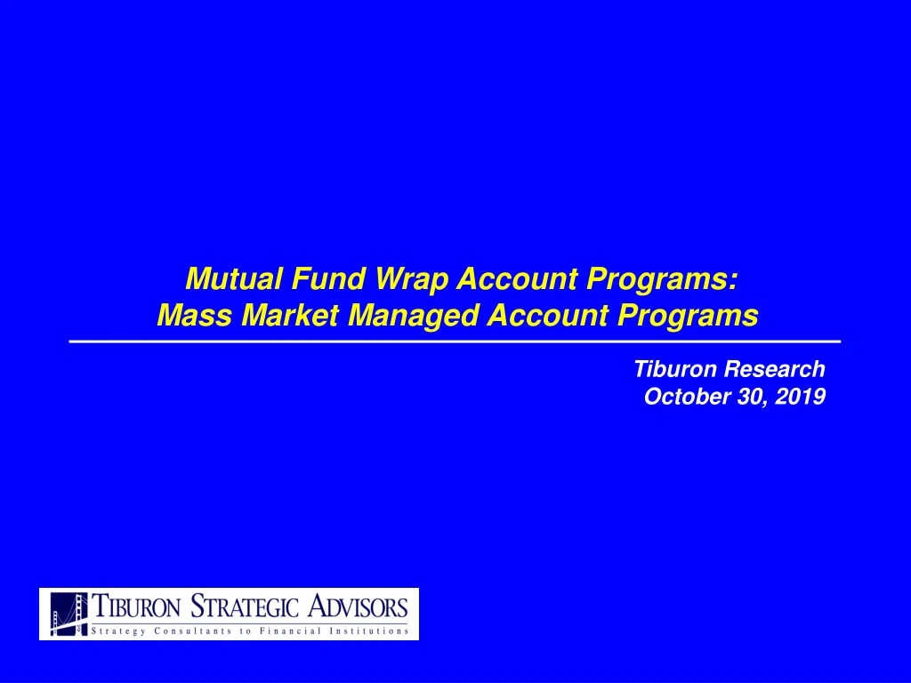 mutual fund wrap account programs mass market
