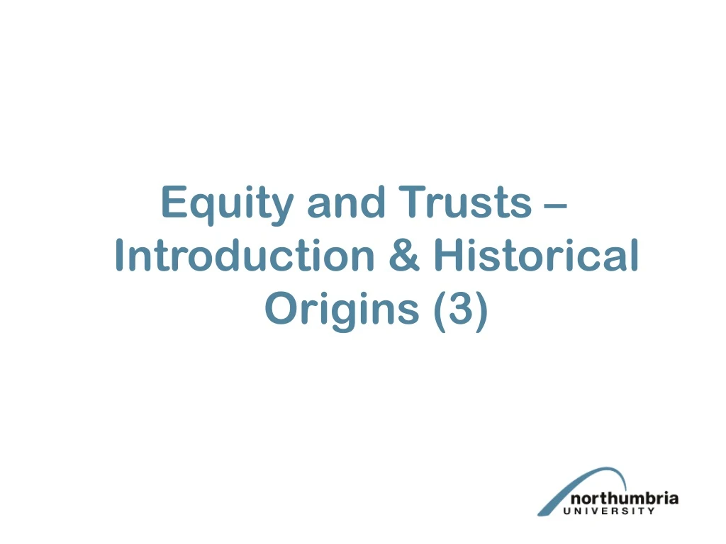 equity and trusts introduction historical origins