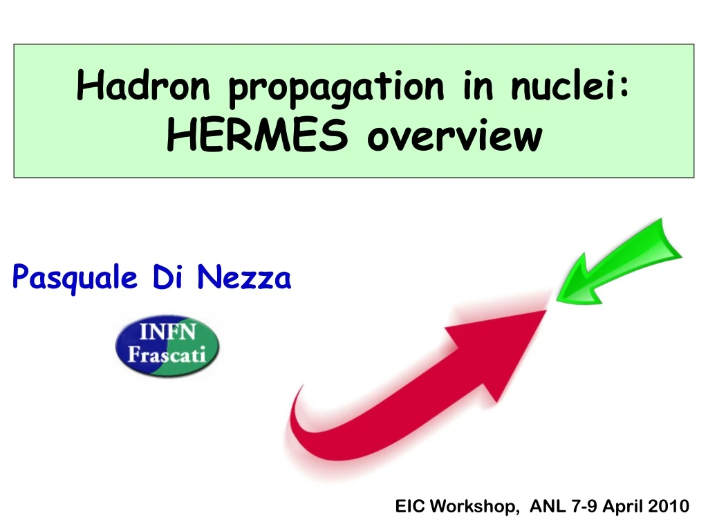 hadron propagation in nuclei hermes overview