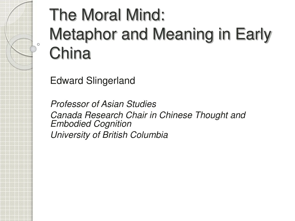 the moral mind metaphor and meaning in early china