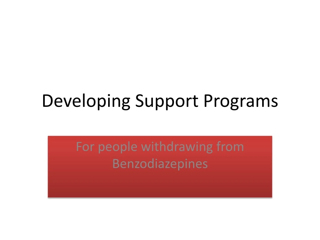 developing support programs