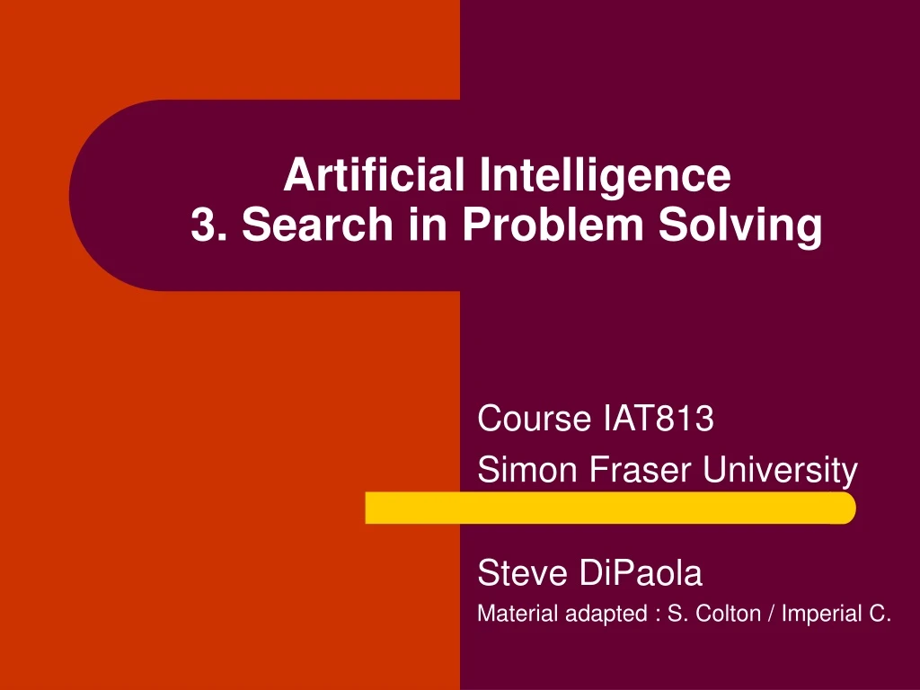 artificial intelligence 3 search in problem solving