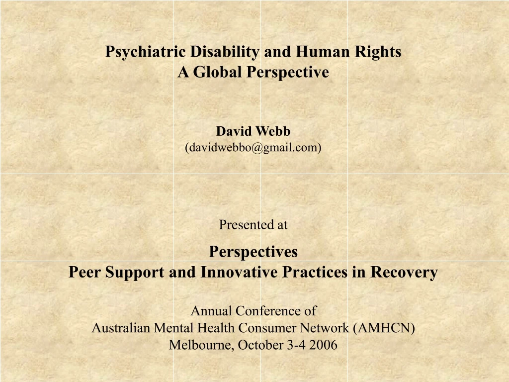 psychiatric disability and human rights a global