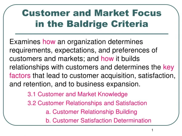 Customer and Market Focus  in the Baldrige Criteria