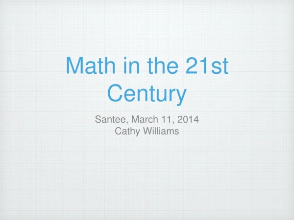 Math in the 21st Century