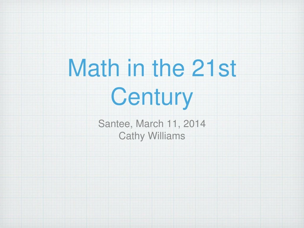 math in the 21st century