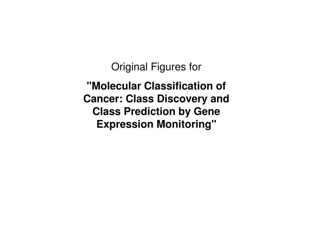 original figures for molecular classification