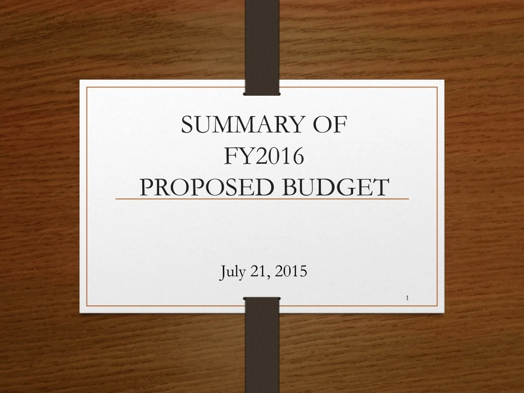 summary of fy2016 proposed budget