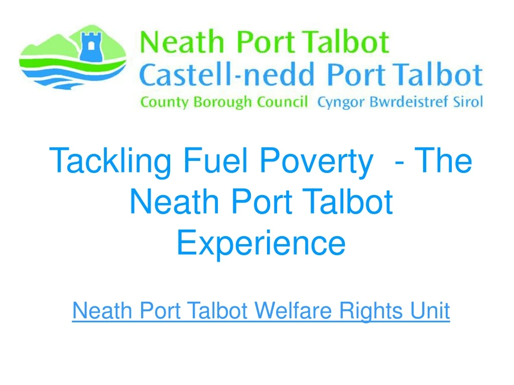 tackling fuel poverty the neath port talbot