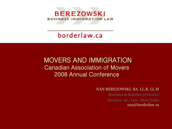 MOVERS AND IMMIGRATION  Canadian Association of Movers 2008 Annual Conference