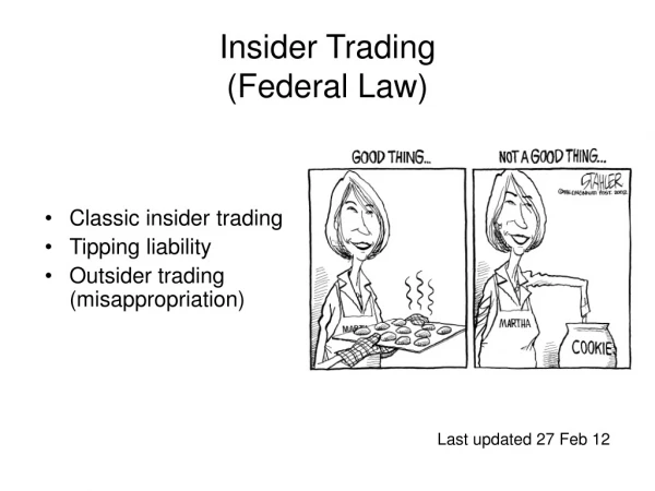 Insider Trading  (Federal Law)