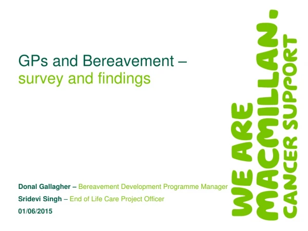 GPs and Bereavement –  survey and findings