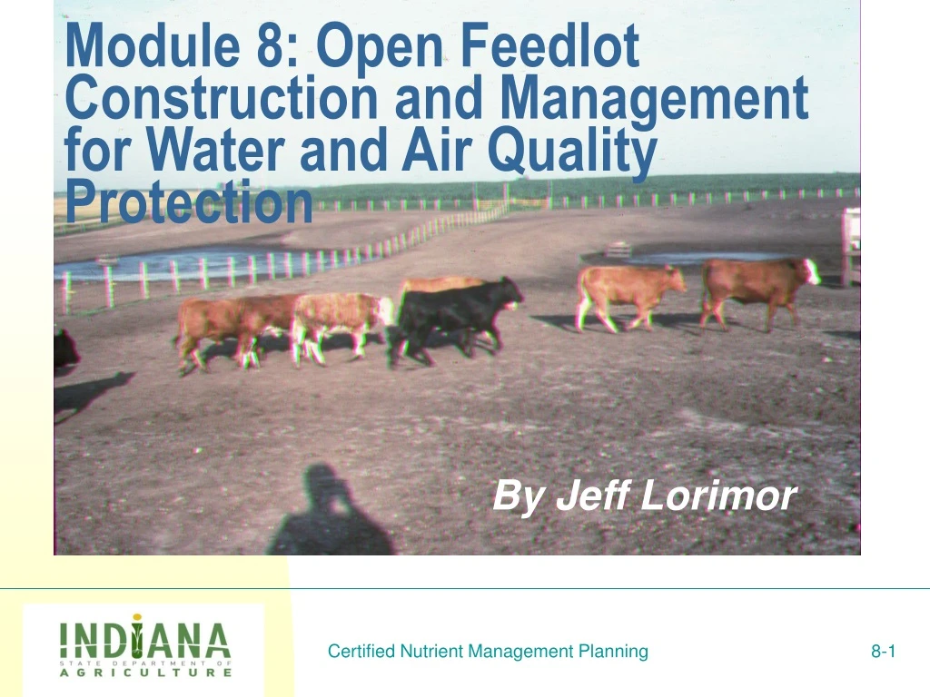 module 8 open feedlot construction and management for water and air quality protection