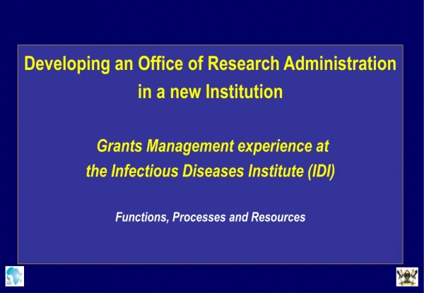 Developing an Office of Research Administration in a new Institution
