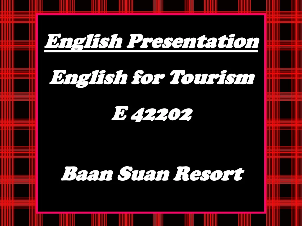 english presentation english for tourism e 42202