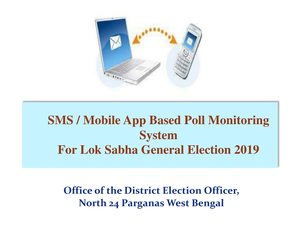 sms mobile app based poll monitoring system