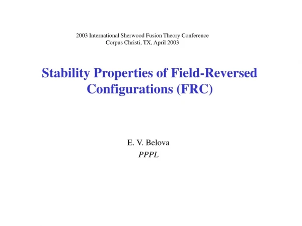 Stability Properties of Field-Reversed Configurations (FRC)