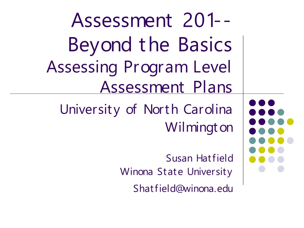 assessment 201 beyond the basics assessing program level assessment plans