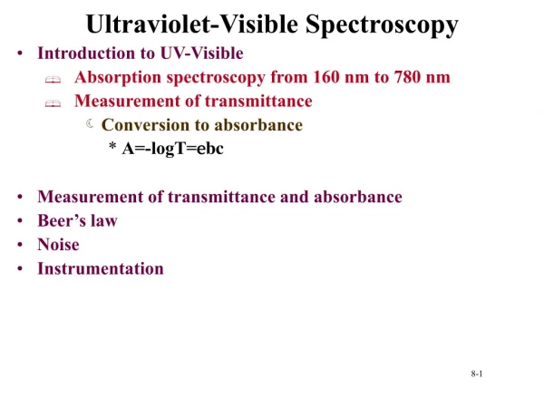 Ultraviolet-Visible Spectroscopy