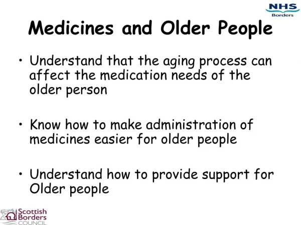 Medicines and Older People
