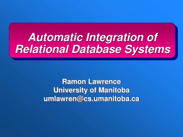 Automatic Integration of Relational Database Systems