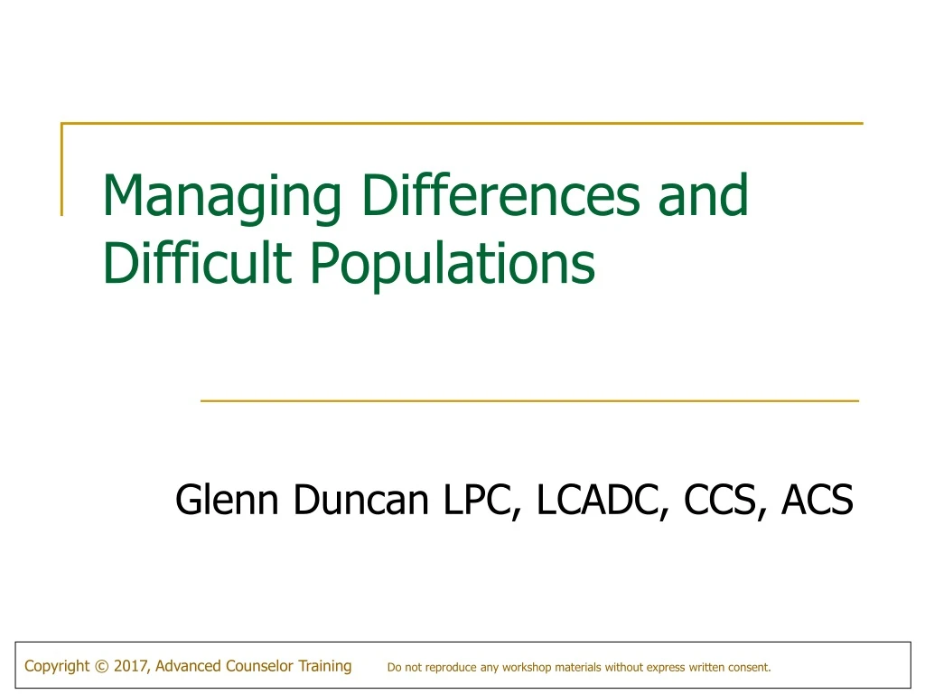 managing differences and difficult populations